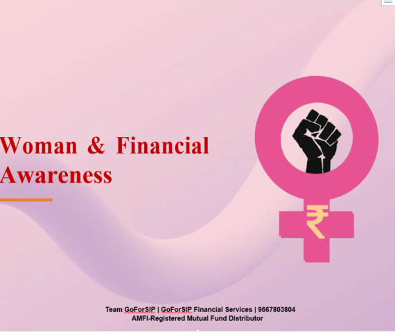 Woman & Financial Awareness